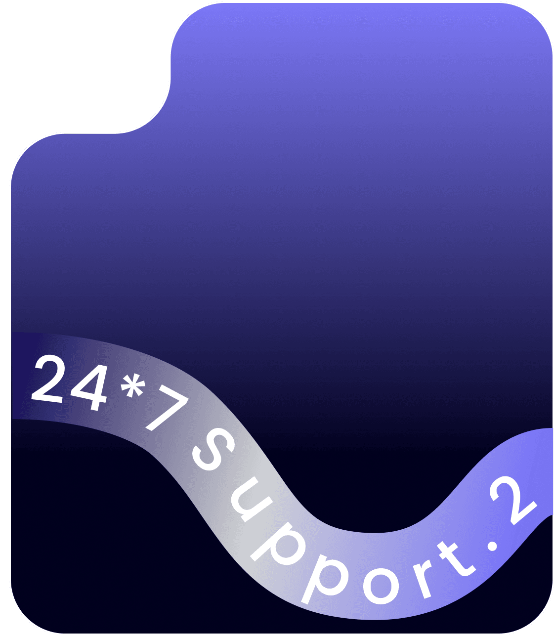24/7 Support